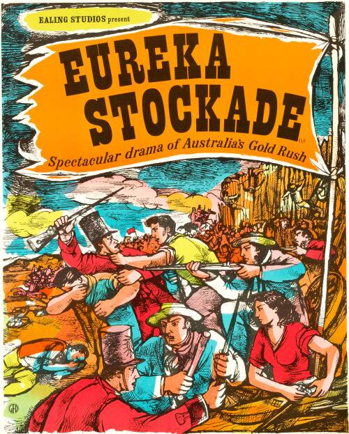 ROLL UP: An original Eureka Stockade poster.