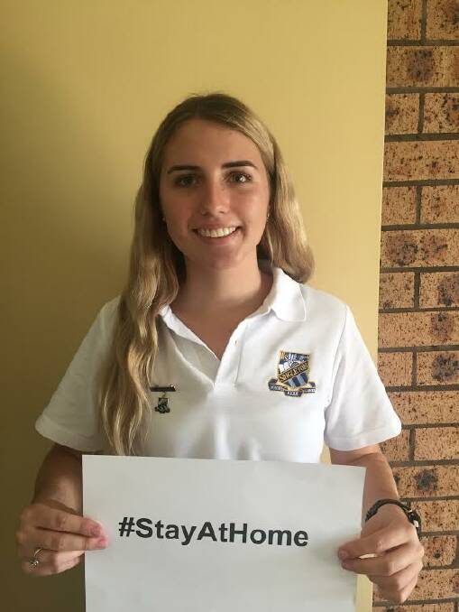 STAY AT HOME: Wise words from Kristin Cox (Singleton High School student captain) this weekend.