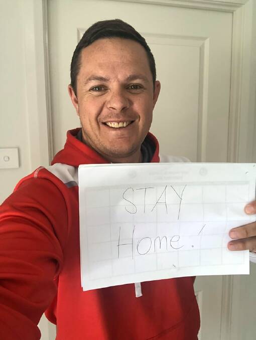 STAY AT HOME: Wise words from Jake Hawkins (former NRL player and Singleton Greyhounds first grade playing coach) this weekend.